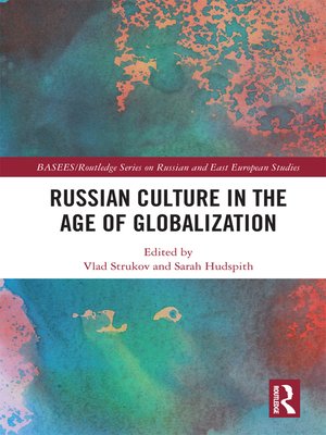 cover image of Russian Culture in the Age of Globalization